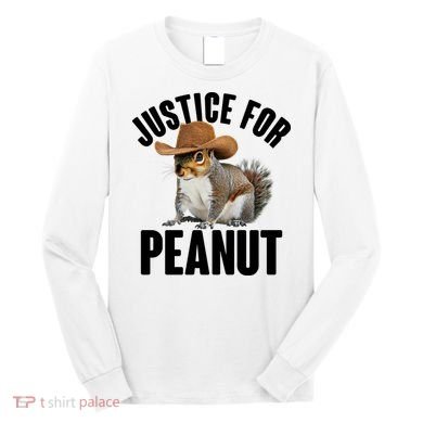 Justice For Peanut The Squirrel Long Sleeve Shirt