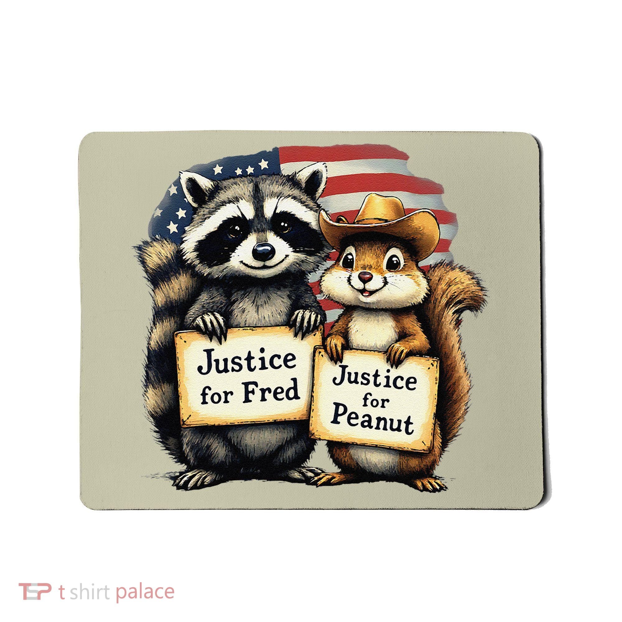 Justice For Peanut The Squirrel And Fred The Raccoon Mousepad