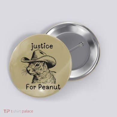 Justice For Peanut The Squirrel P地Ut Pnut Peanut Squirrel Button