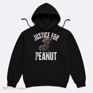 Justice For Peanut The Squirrel Peanut Squirrel Hoodie