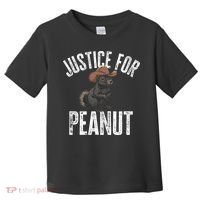 Justice For Peanut The Squirrel Peanut Squirrel Toddler T-Shirt thumb 0