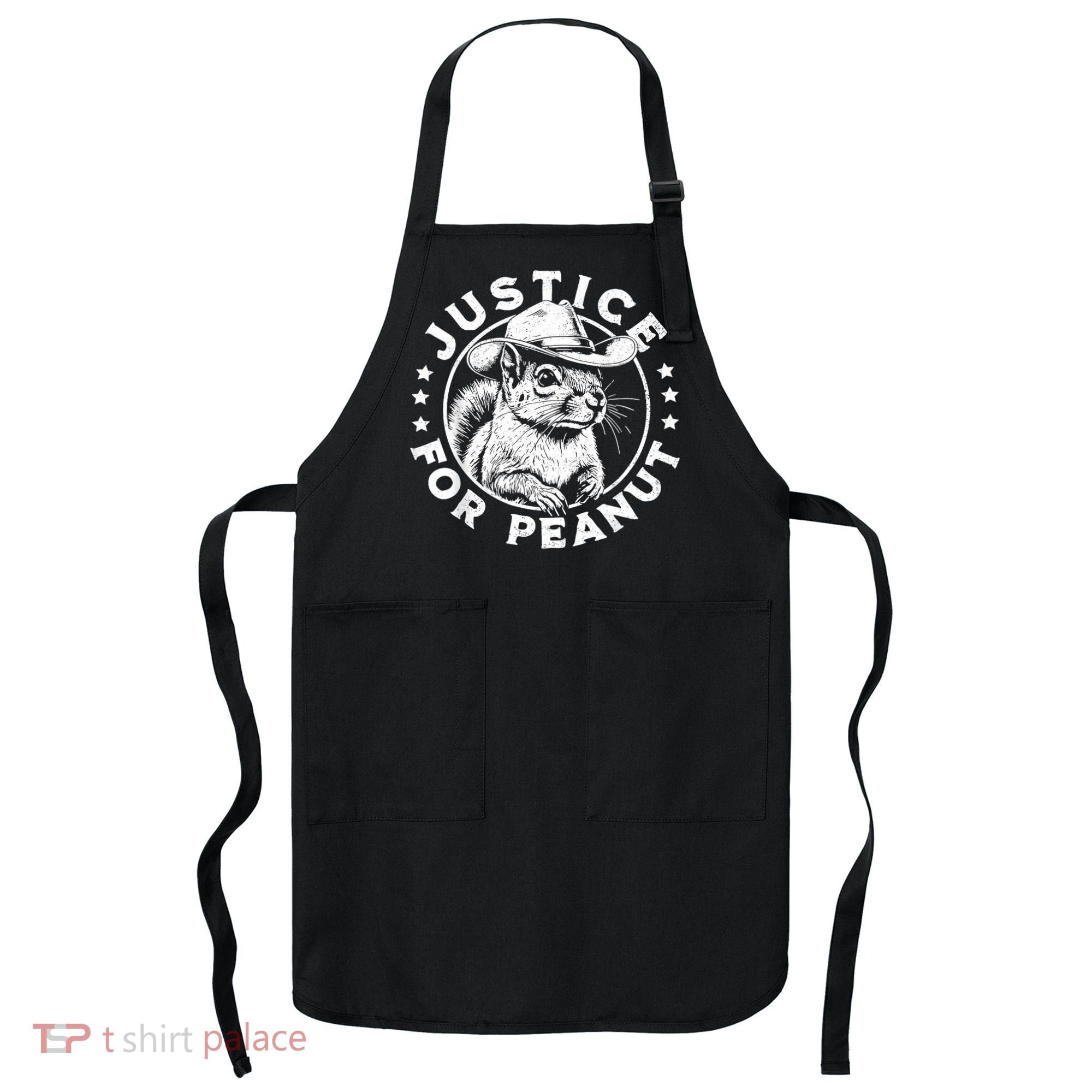 Justice For Peanut The Squirrel P’Nut Pnut Peanut Squirrel Apron