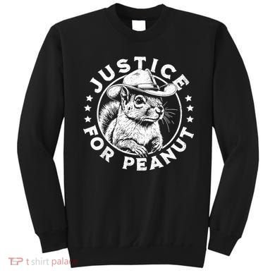 Justice For Peanut The Squirrel P’Nut Pnut Peanut Squirrel Sweatshirt