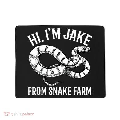 Jake From Snake Farm Rattlesnake Pit Funny Snake Mousepad