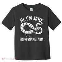 Jake From Snake Farm Rattlesnake Pit Funny Snake Toddler T-Shirt thumb 0