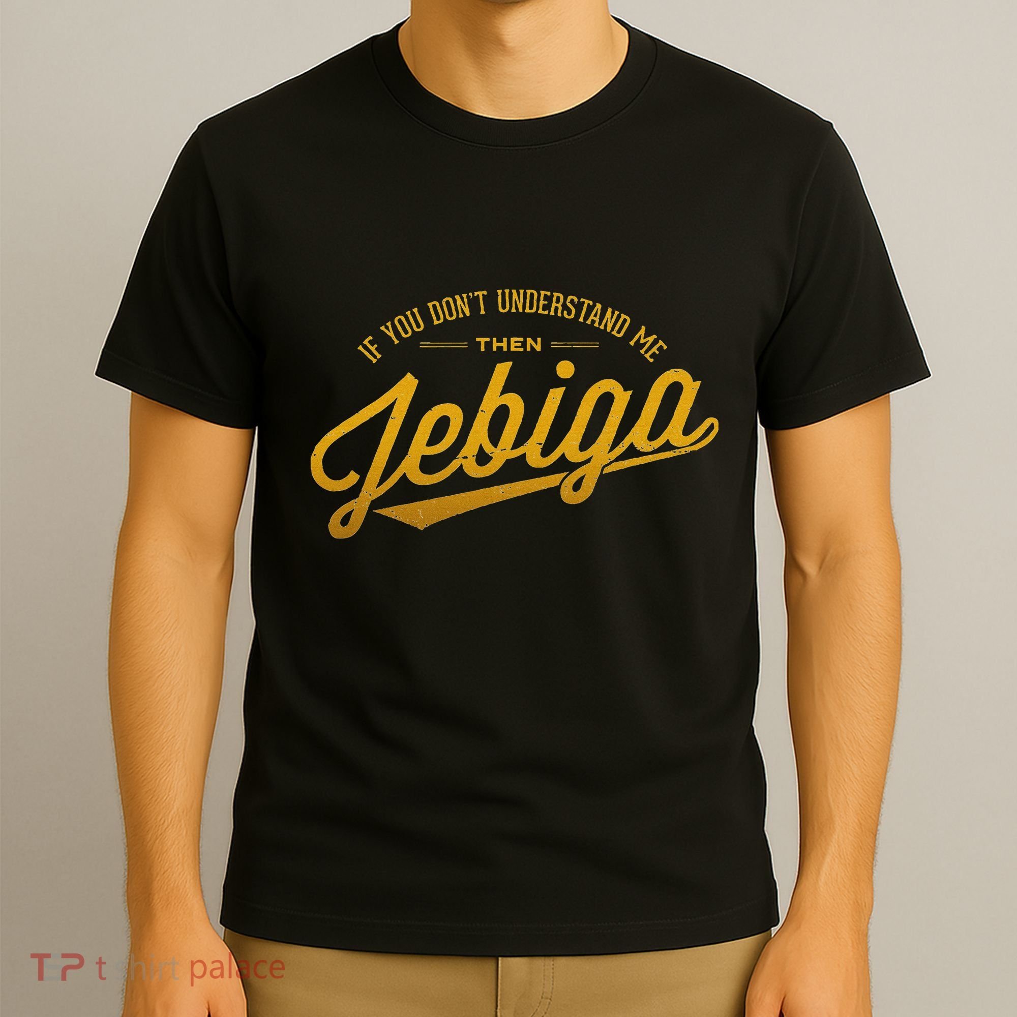 Jebiga Funny Serbian Bosnian Croatian Balkan Pride Slang T-Shirt