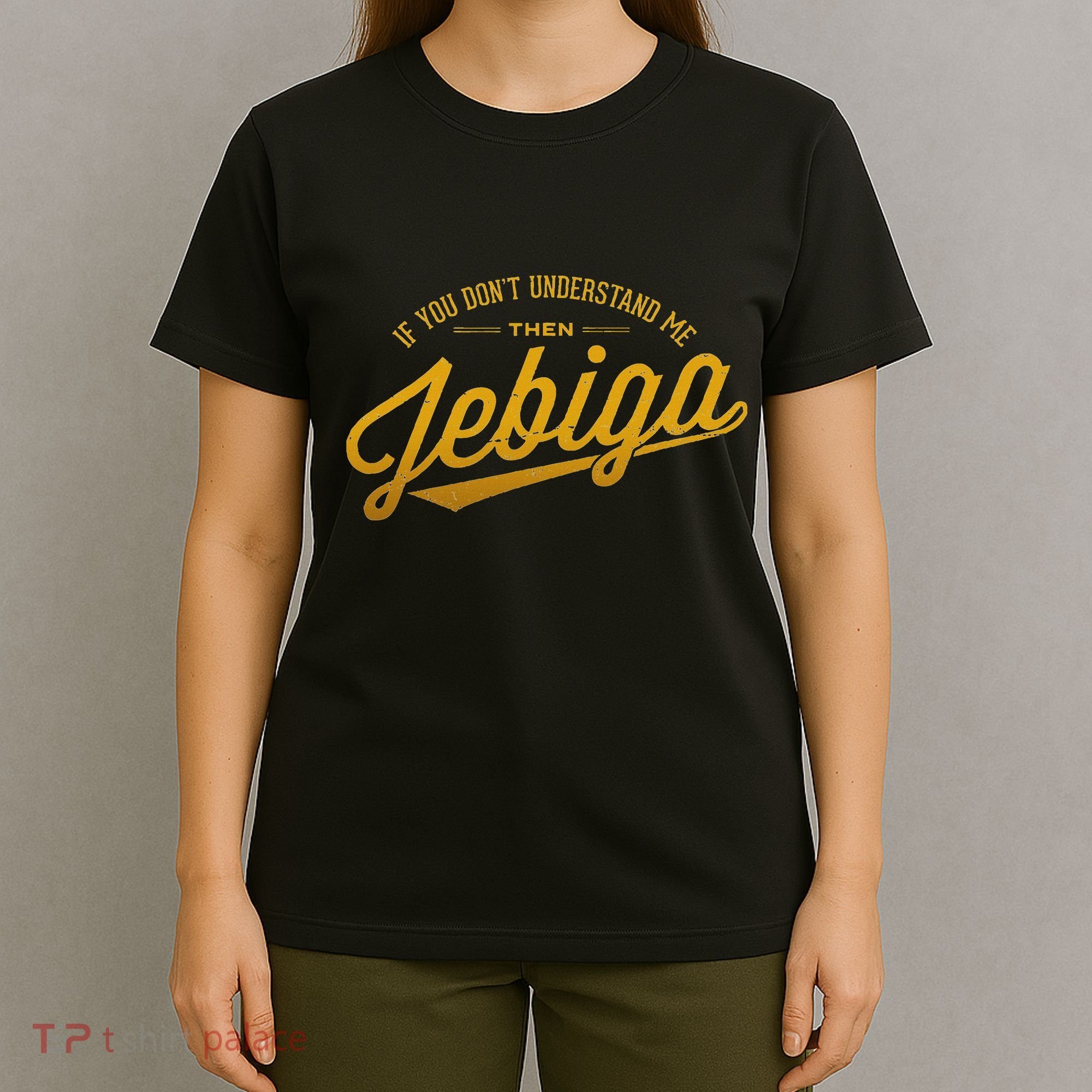 Jebiga Funny Serbian Bosnian Croatian Balkan Pride Slang T-Shirt