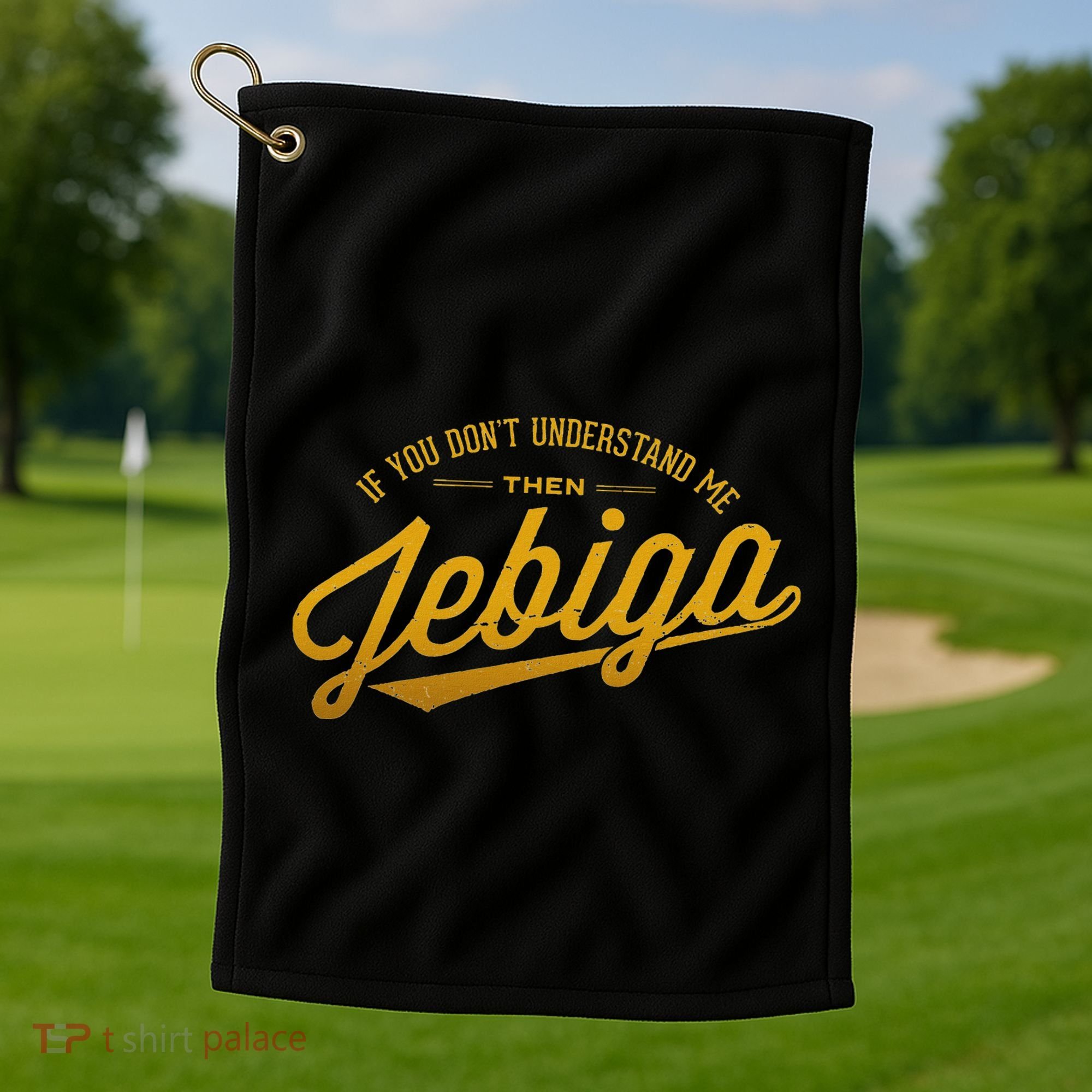 Jebiga Funny Serbian Bosnian Croatian Balkan Pride Slang Golf Towel