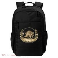 Jimothy From Seattle It’s OK To Be Weird Funny Raccoon Backpack thumb 0