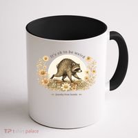 Jimothy From Seattle It’s OK To Be Weird Raccoon Coffee Mug thumb 1