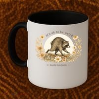 Jimothy From Seattle It’s OK To Be Weird Raccoon Coffee Mug thumb 2