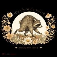 Jimothy From Seattle It’s OK To Be Weird Raccoon Coffee Mug thumb 5
