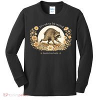 Jimothy From Seattle It’s OK To Be Weird Raccoon Kids Long Sleeve Shirt thumb 0