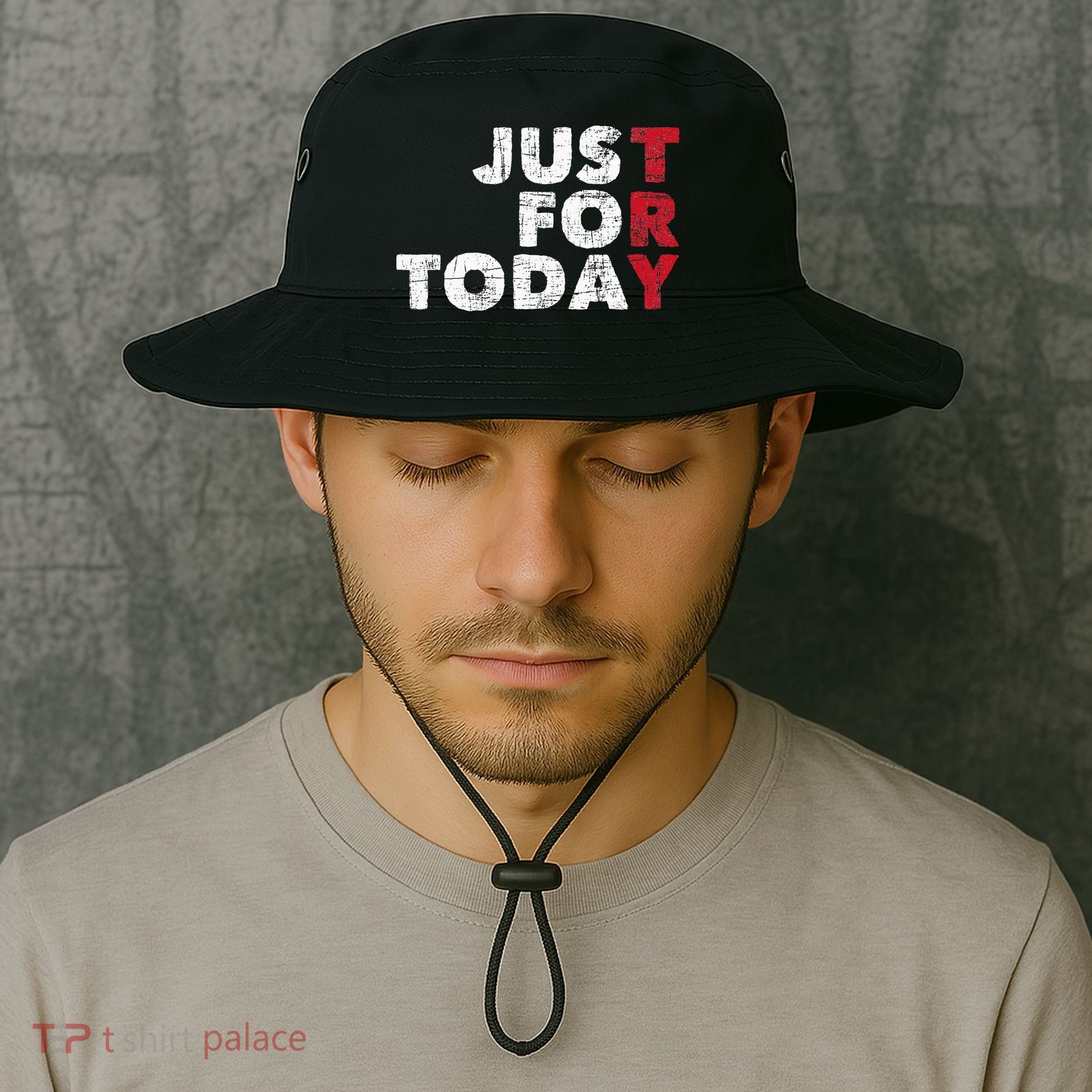 Just For Today Sobriety Anniversary Sober AA NA Recovery Bucket Hat