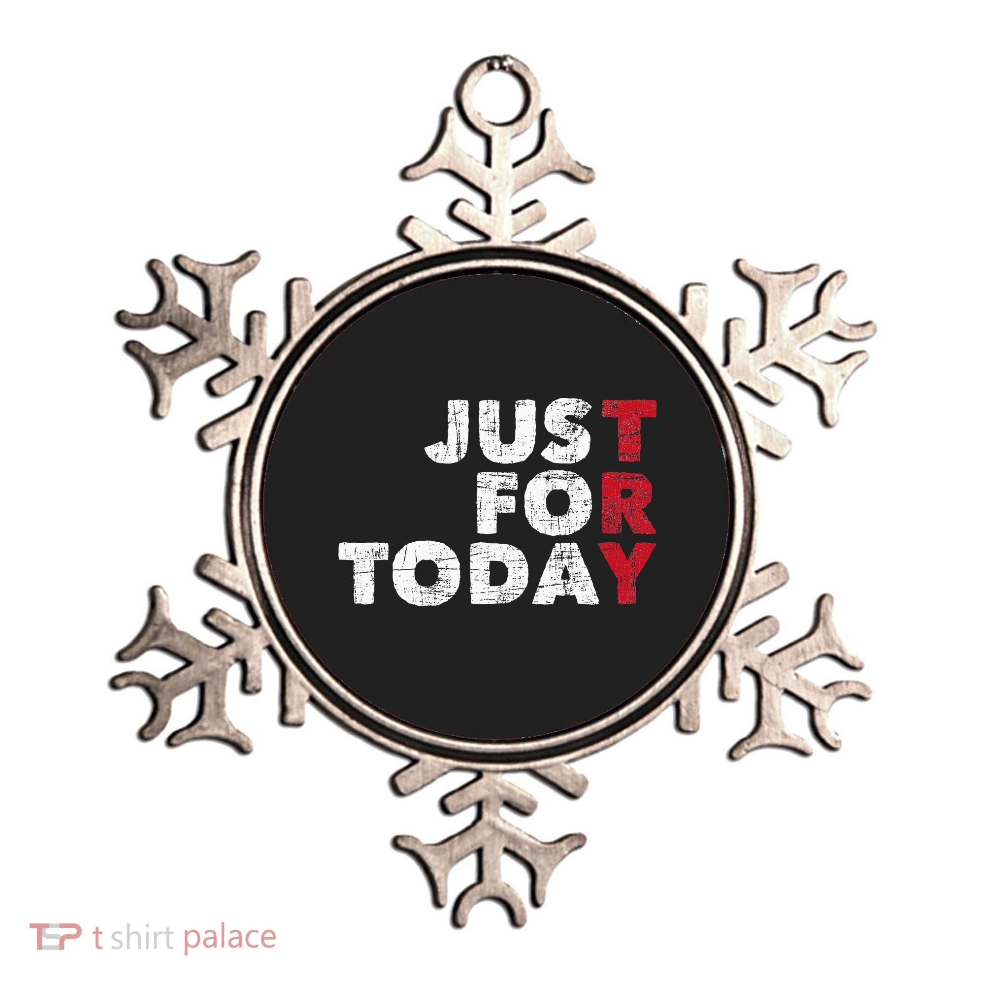 Just For Today Sobriety Anniversary Sober AA NA Recovery Ornament