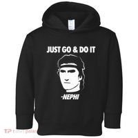 Just Go And Do It Nephi Funny Mormon Lds Missionary Gift Toddler Hoodie thumb 0