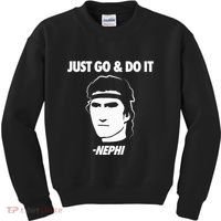 Just Go And Do It Nephi Funny Mormon Lds Missionary Gift Kids Sweatshirt thumb 0
