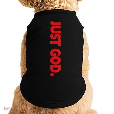 Just God Bible Verse Religious Doggie Tank
