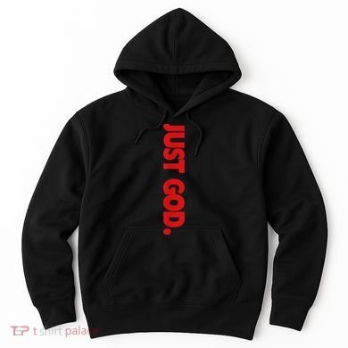 Just God Bible Verse Religious Hoodie