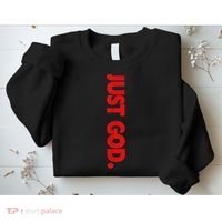 Just God Bible Verse Religious Sweatshirt thumb 2