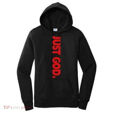 Just God Bible Verse Religious Women's Hoodie