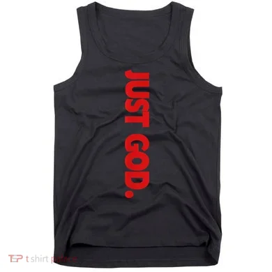 Just God Bible Verse Religious Tank Top
