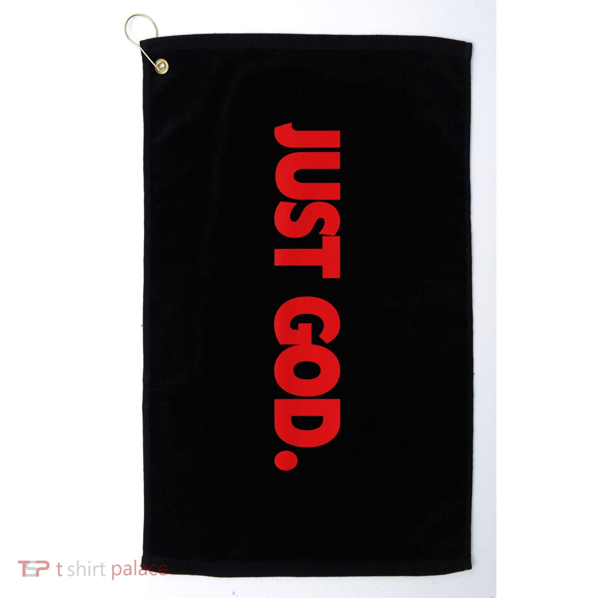Just God Bible Verse Religious Golf Towel