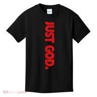 Just God Bible Verse Religious Kids T-Shirt thumb 0