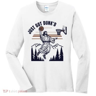 Just Got Dunked Funny Baptism Women's Long Sleeve Shirt