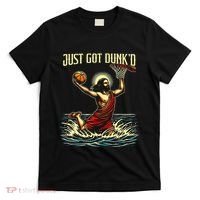 Just Got Dunked Jesus Dunking Baptism Playing Basketball T-Shirt thumb 0