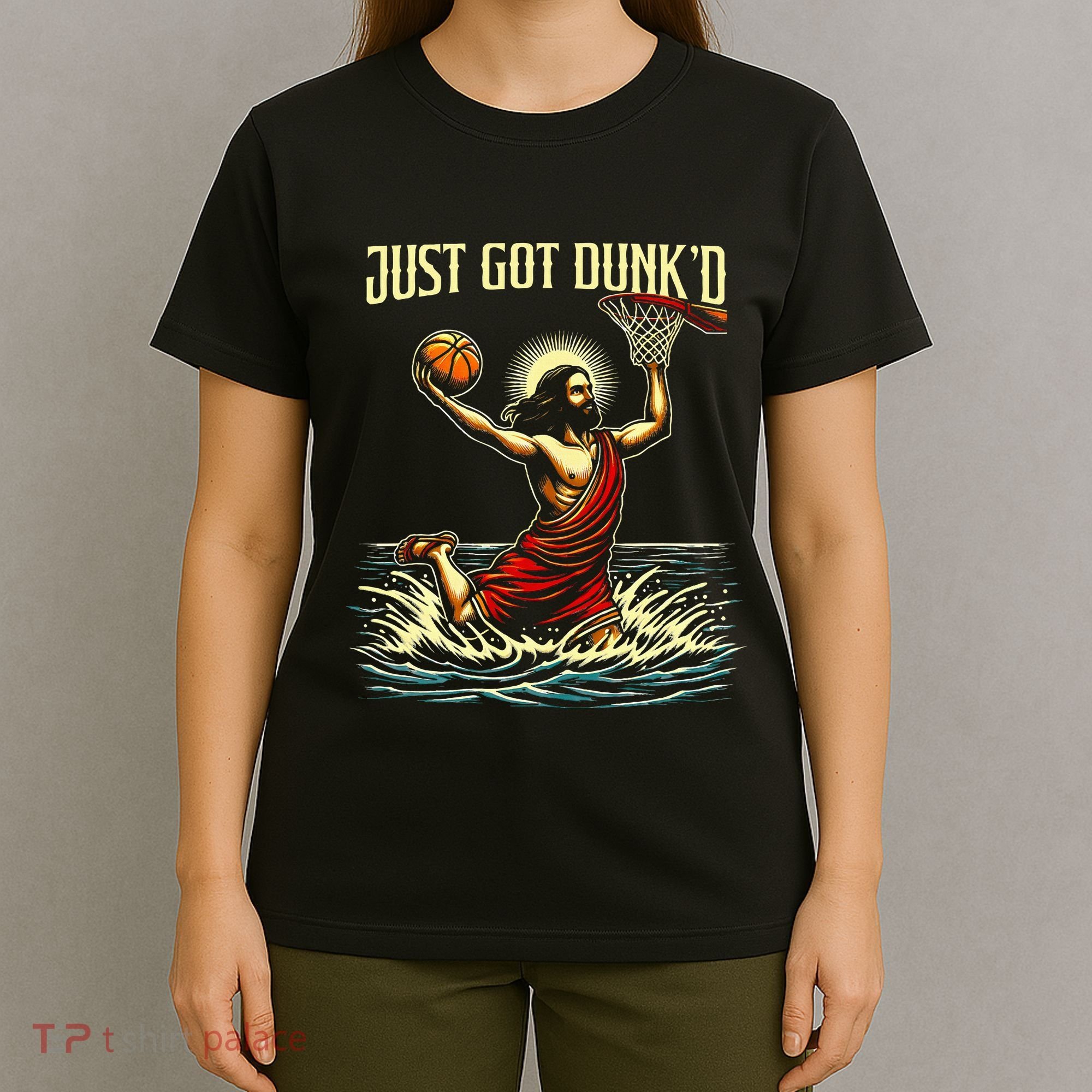 Just Got Dunked Jesus Dunking Baptism Playing Basketball T-Shirt