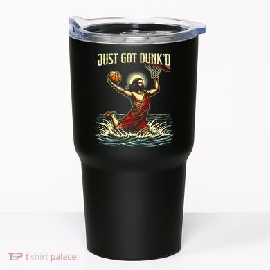 Just Got Dunked Jesus Dunking Baptism Playing Basketball Tumbler