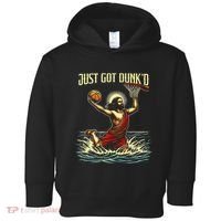 Just Got Dunked Jesus Dunking Baptism Playing Basketball Toddler Hoodie thumb 0
