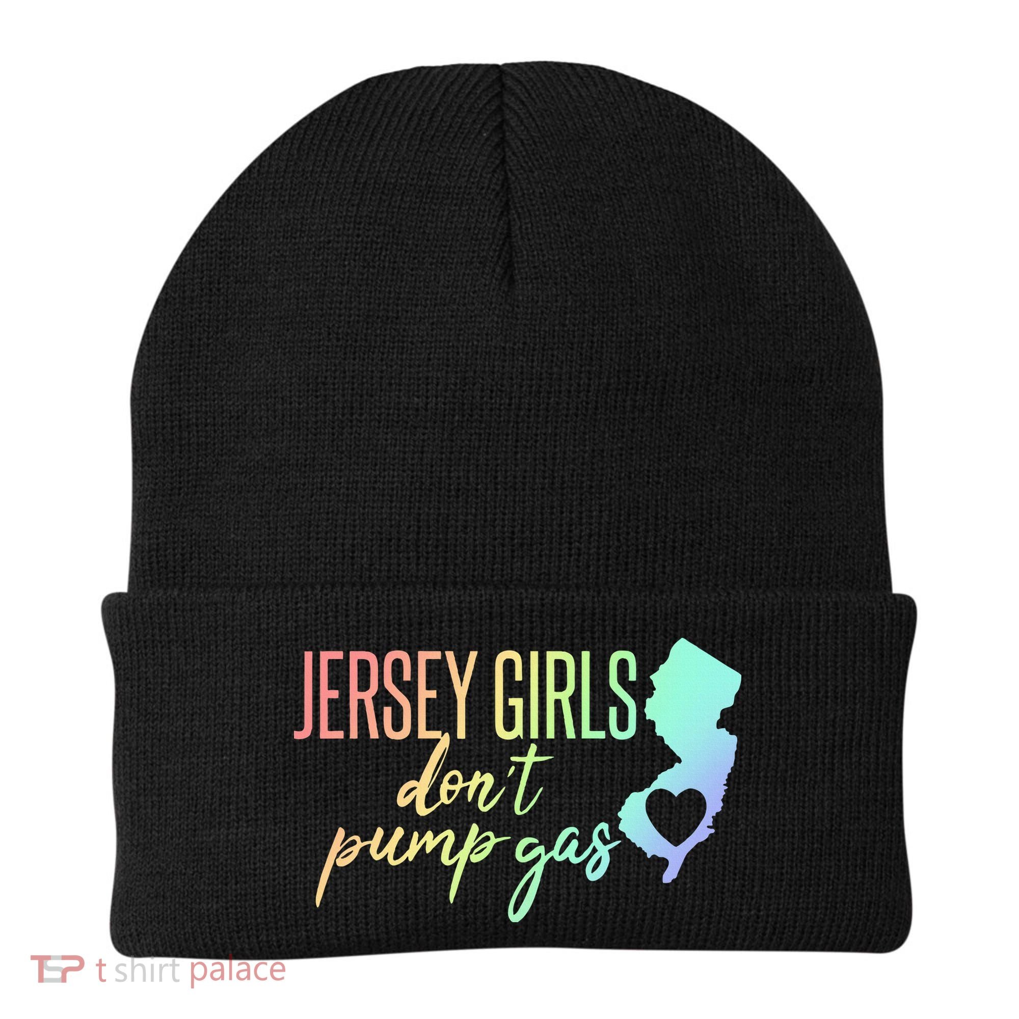Jersey Girl Dont Pump Gas State Heart Beanie