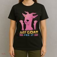 Just Goat For It T-Shirt thumb 4