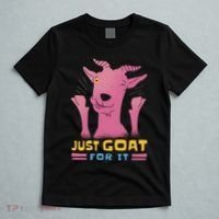 Just Goat For It T-Shirt thumb 5