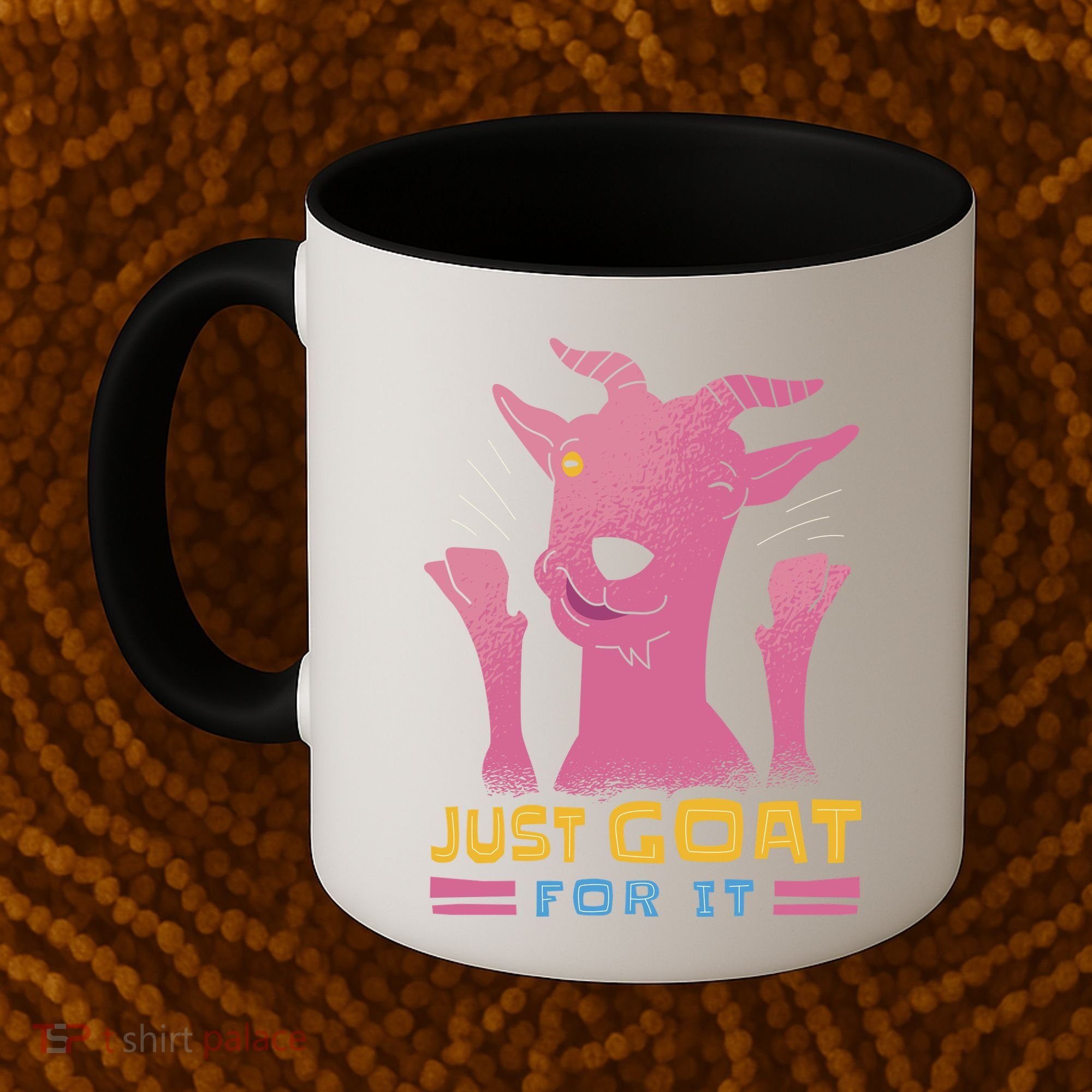 Just Goat For It Coffee Mug