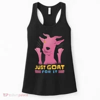 Just Goat For It Women's Tank Top thumb 0