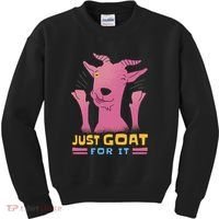 Just Goat For It Kids Sweatshirt thumb 0