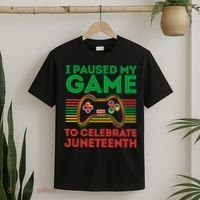 Juneteenth Gamer I Paused My Game To Celebrate Juneteenth T-Shirt thumb 2