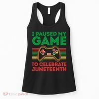 Juneteenth Gamer I Paused My Game To Celebrate Juneteenth Women's Tank Top thumb 0