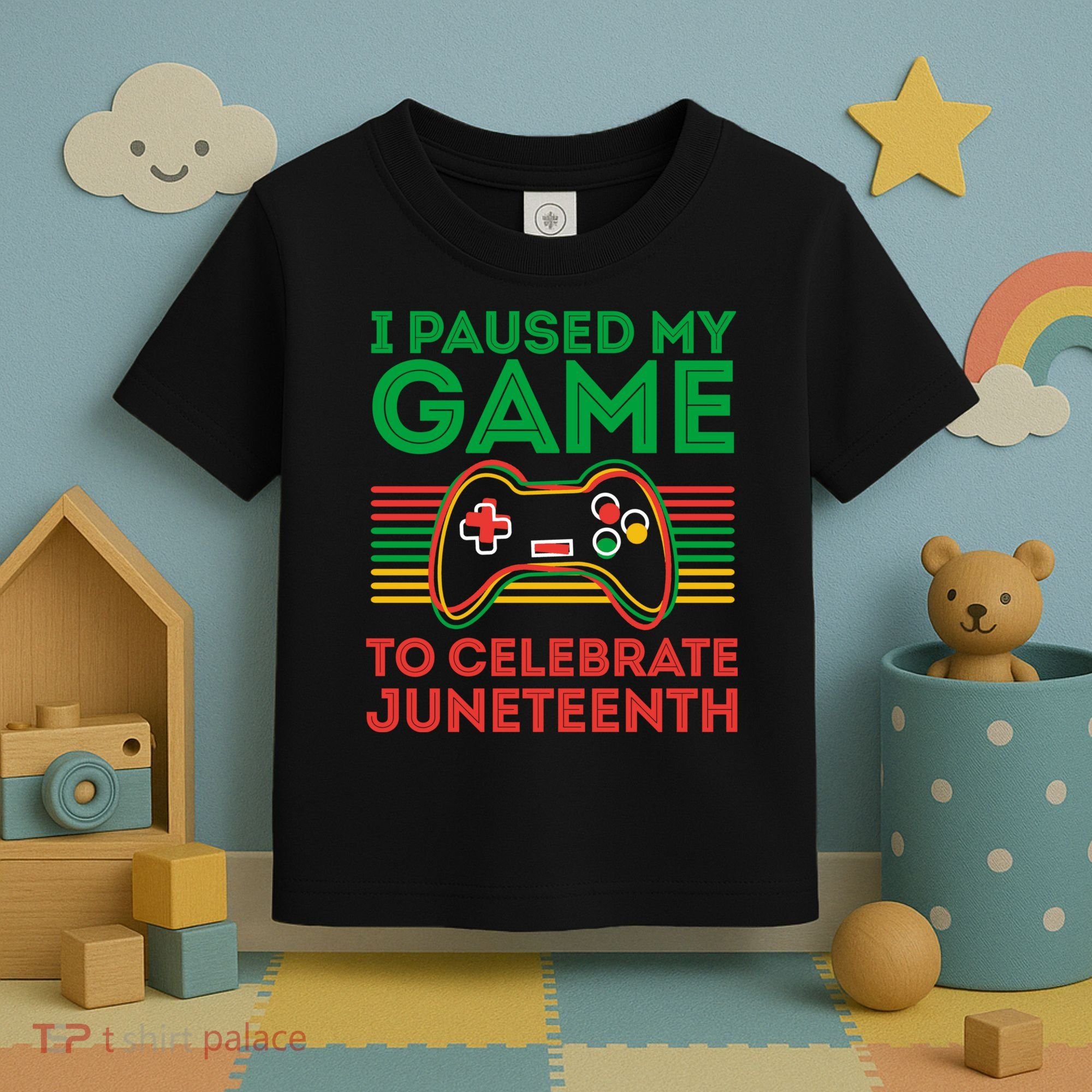 Juneteenth Gamer I Paused My Game To Celebrate Juneteenth Toddler T-Shirt