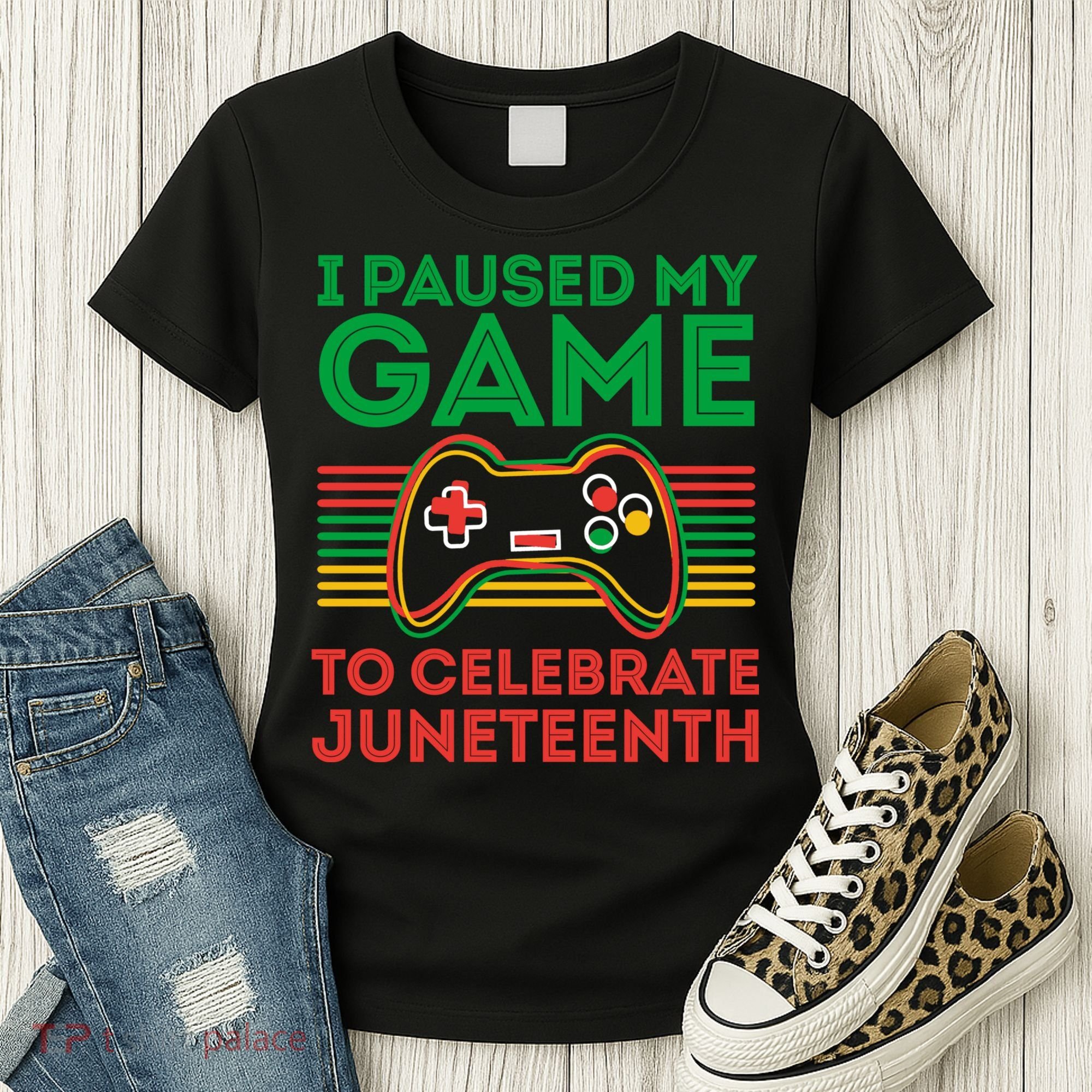 Juneteenth Gamer I Paused My Game To Celebrate Juneteenth Women's T-Shirt