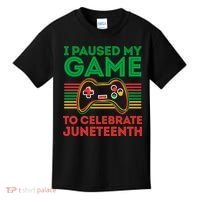 Juneteenth Gamer I Paused My Game To Celebrate Juneteenth Kids T-Shirt thumb 0