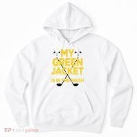Jacket Green In The Wash Master Golf Golfer Player Hoodie thumb 0