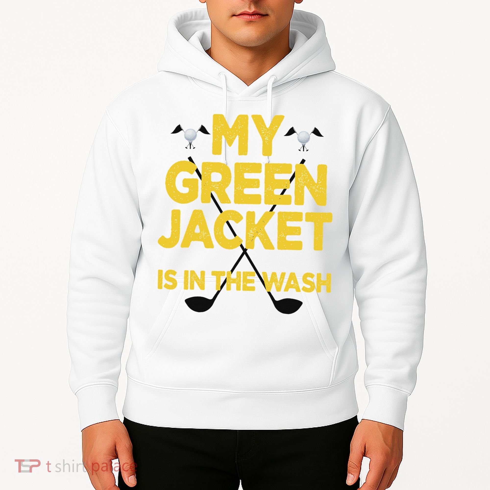 Jacket Green In The Wash Master Golf Golfer Player Hoodie