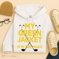 Jacket Green In The Wash Master Golf Golfer Player Hoodie thumb 4