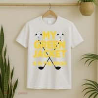 Jacket Green In The Wash Master Golf Golfer Player T-Shirt thumb 2