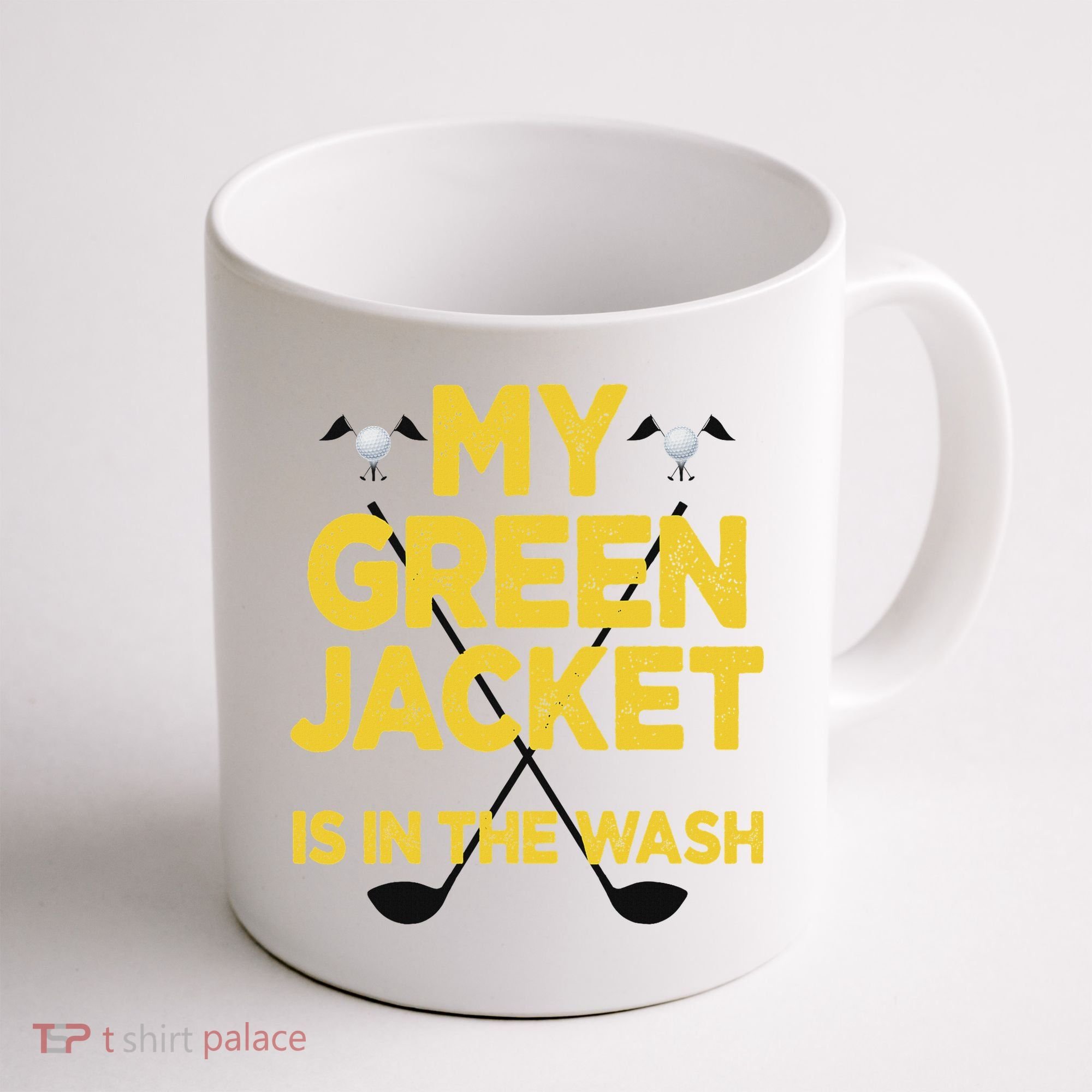 Jacket Green In The Wash Master Golf Golfer Player Coffee Mug