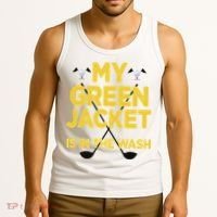 Jacket Green In The Wash Master Golf Golfer Player Tank Top thumb 3